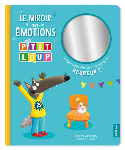 Image de P'tit Loup : le miroir des émotions