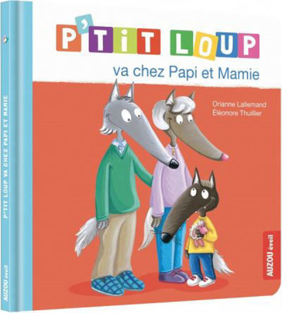 Image de P'tit Loup va chez papi et mamie