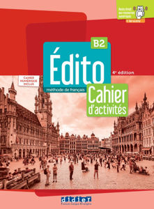 Image de Edito B2 – 4ème édition – Cahier + Cahier numérique + Onprint