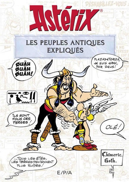 Image de Astérix : les peuples antiques expliqués