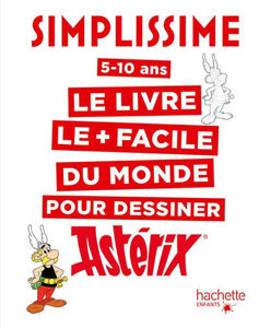 Image de Simplissime : le livre le + facile du monde pour dessiner Astérix : 5-10 ans