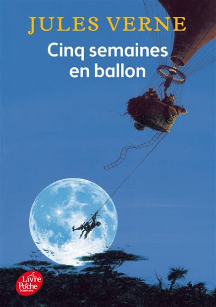 Image de Cinq semaines en ballon : voyage de découvertes en Afrique par trois Anglais