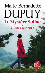 Image de Le mystère Soline. Vol. 1. Au-delà du temps