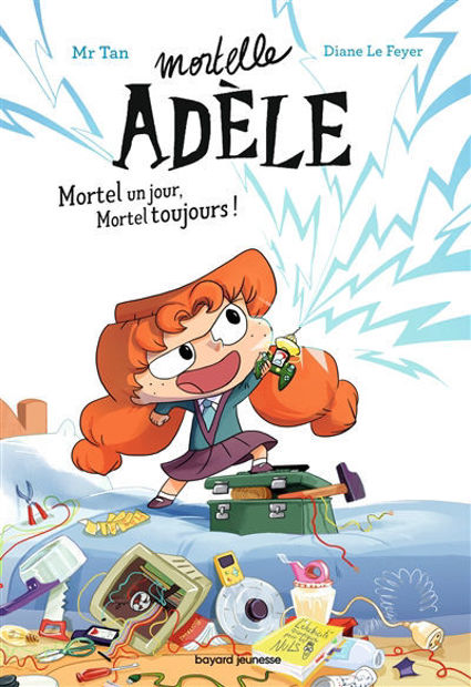 Image de Mortelle Adèle. Vol. 1. Mortel un jour, mortel toujours !