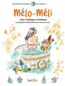 Image de Mélo-Méli chez Archimède : le plus grand mathématicien de tous les temps