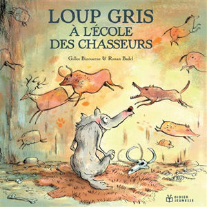 Εικόνα της Loup gris à l'école des chasseurs