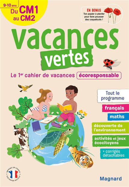 Image de Vacances vertes du CM1 au CM2, 9-10 ans : le 1er cahier de vacances écoresponsable : tout le programme