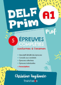 Picture of DELF PRIM A1 - 5 EPREUVES COMPLETES - NOUVEAU -  PROF -