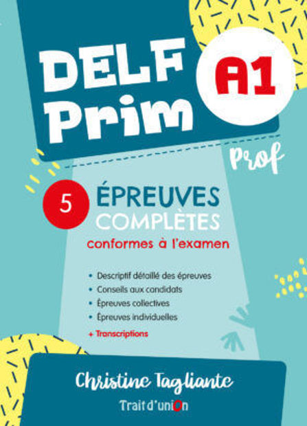 Image de DELF PRIM A1 - 5 EPREUVES COMPLETES - NOUVEAU -  PROF -