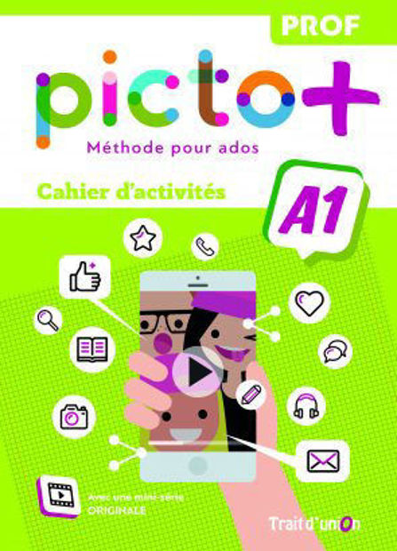 Image de PICTO PLUS 1 CAHIER D'ACTIVITES  DU PROF  A1