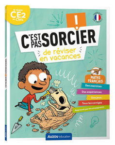 Picture of C'est pas sorcier de réviser en vacances : maths, français : 8-9 ans, CE2 au CM1