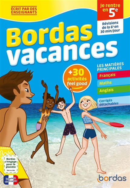 Image de Bordas vacances : je rentre en 5e : révisions de la 6e en 30 minutes par jour