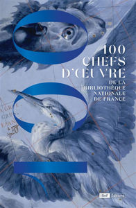 Image de 100 chefs-d'oeuvre de la Bibliothèque nationale de France