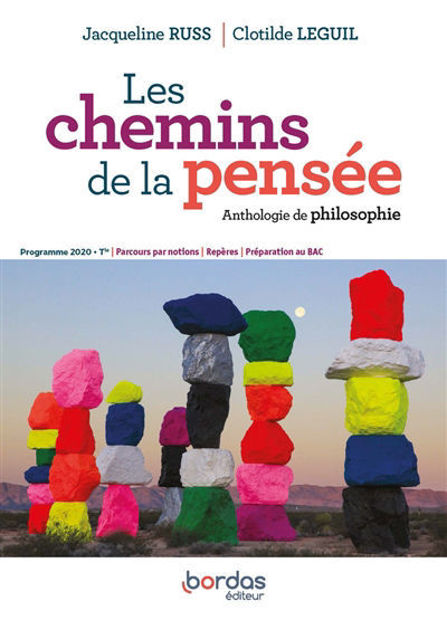 Image de Les chemins de la pensée : anthologie de philosophie : terminale