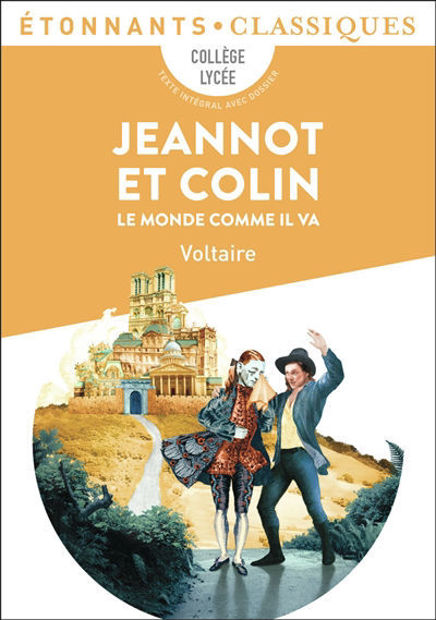 Image de Jeannot et Colin Le monde comme il va : collège, lycée : texte intégral avec dossier