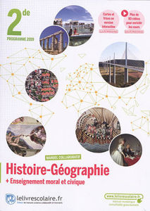 Εικόνα της Histoire géographie + enseignement moral et civique, 2de : manuel collaboratif : programme 2019