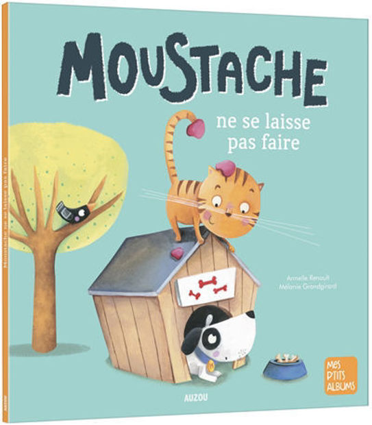 Image de Moustache ne se laisse pas faire