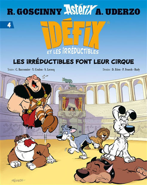 Image de Idéfix et les irréductibles. Vol. 4. Les irréductibles font leur cirque