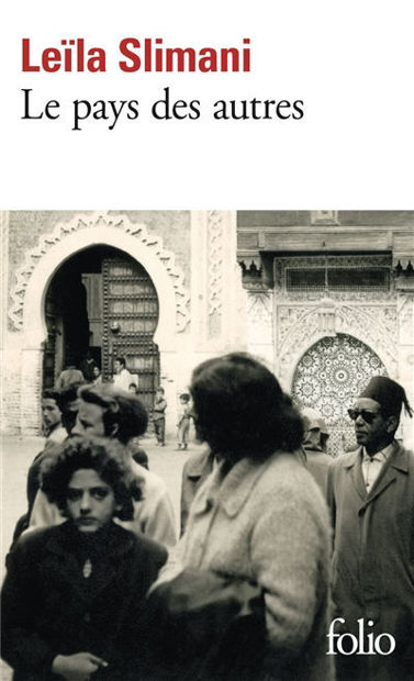 Image de Le pays des autres. Vol. 1. La guerre, la guerre, la guerre