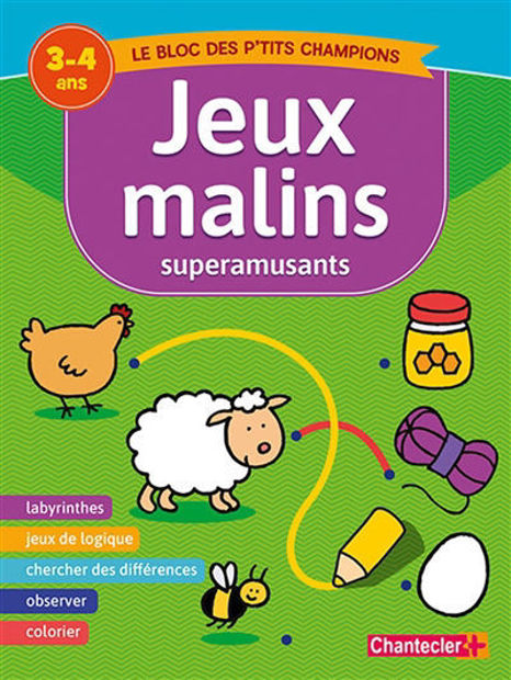 Image de Jeux malins superamusants : le bloc des p'tits champions : 3-4 ans