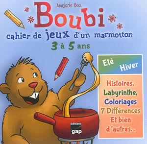 Picture of Boubi – Cahier de jeux d’un marmotton - 3 à 5 ans