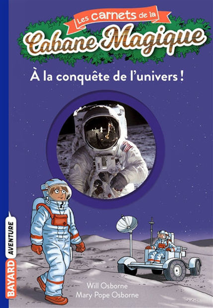 Image de A la conquête de l'univers !