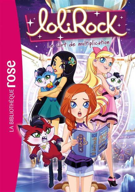 Image de Lolirock. Vol. 38. Le sort de multiplication