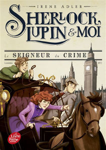 Image de Sherlock, Lupin & moi. Vol. 10. Le seigneur du crime
