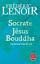 Image de Socrate, Jésus, Bouddha :  trois maîtres de vie