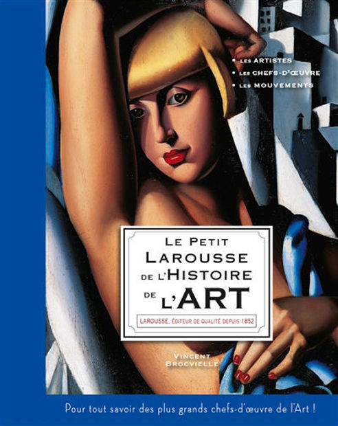 Image de Le petit Larousse de l'histoire de l'art