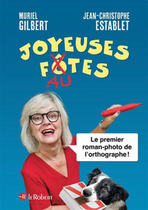 Picture of Joyeuses fautes : le premier roman-photo de l'orthographe !