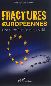 Image de Fractures européennes : une autre Europe est possible