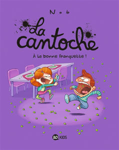 Image de La cantoche. Vol. 8 A la bonne franquette!