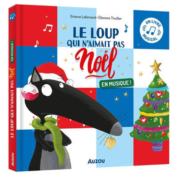 Image de Le loup qui n'aimait pas Noël : en musique !