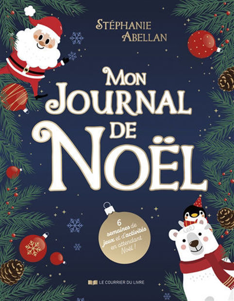 Image de Mon journal de Noël : 6 semaines de jeux et d'activités en attendant Noël !