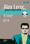Image de Alex Leroc, journaliste - A tout prix (Delf A1/A2 avec CD)