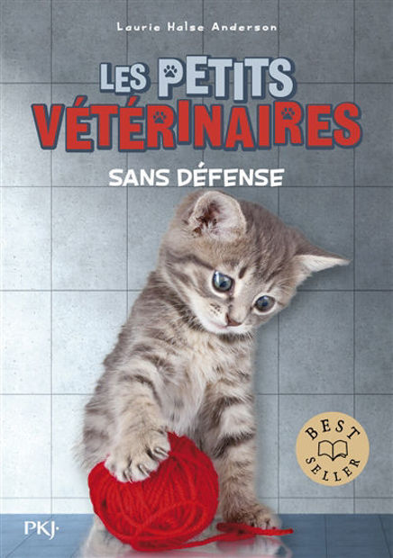 Image de Les petits vétérinaires. Vol. 14 - Sans défense