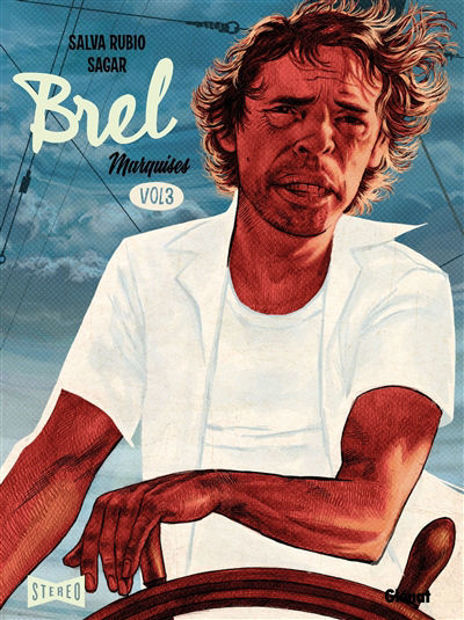 Image de Brel : une vie à mille temps. Vol. 3