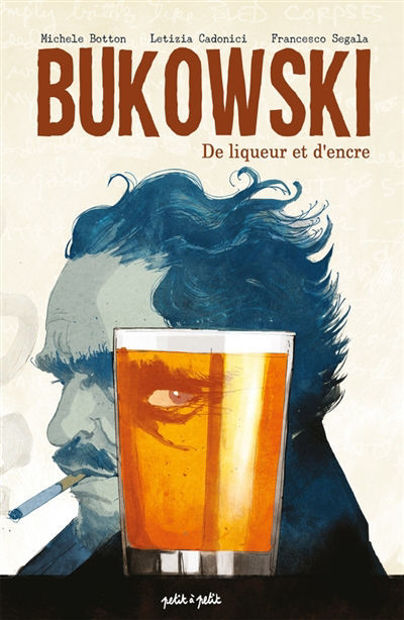 Image de Bukowski : de liqueur et d'encre