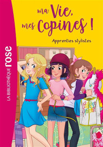 Image de Ma vie, mes copines ! Volume 23 - Apprenties stylistes
