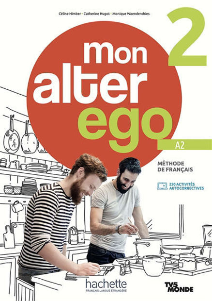 Image de Mon Alter Ego A2 - méthode de français - livre de l'élève