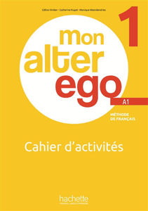 Image de Mon Alter Ego A1 - cahier d'activités