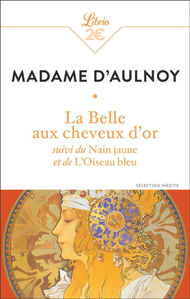 Image de La Belle aux cheveux d'or   Suivi de   Le nain jaune   Suivi de   L'oiseau bleu