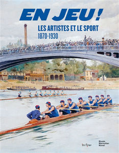 Image de En jeu ! : les artistes et le sport, 1870-1930