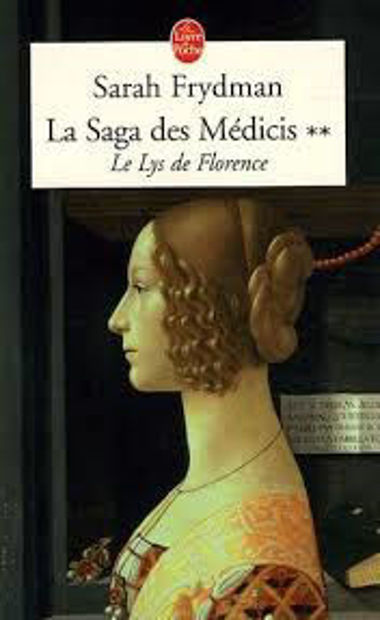 Image de La Saga des Médicis. Tome 2 - Le lys de Florence