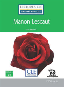 Image de Manon Lescaut - Niveau 3/B1 - Lecture CLE en français facile - Livre + audio téléchargeable
