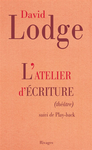 Image de L'atelier d'écriture : théâtre Suivi dePlayback : extraits du journal d'un écrivain