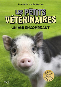 Image de Les petits vétérinaires Volume 29 - Un ami encombrant