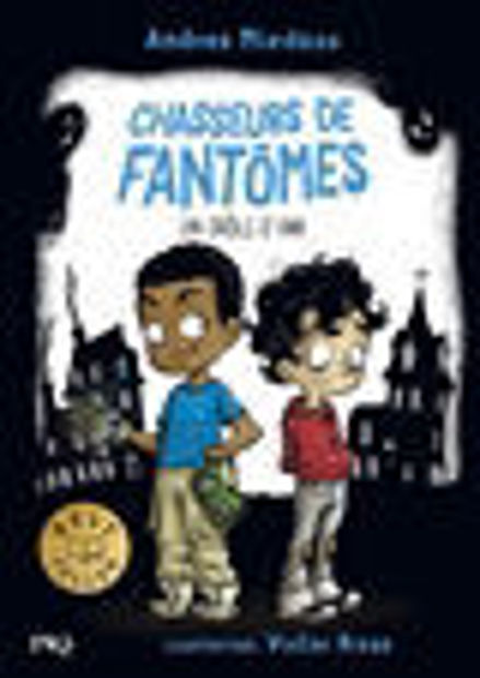 Image de Chasseurs de fantômes. Vol. 1. Un drôle d'ami