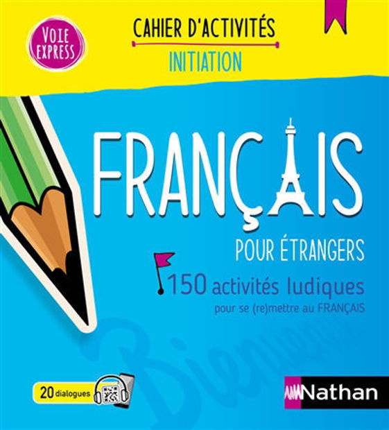 Image de Français pour étrangers : 150 activités ludiques pour se (re)mettre au français - Initiation